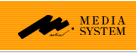 MEDIA SYSTEM